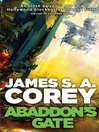 Abaddon's Gate (eBook): Book Three of the Expanse series